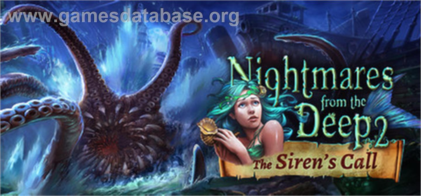 Nightmares from the Deep: The Siren`s Call - Valve Steam - Artwork - Banner